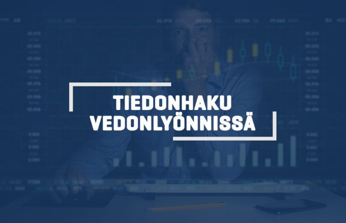 TIEDONHAKU VEDONLYÖNNISSÄ - VEDONLYÖNTIOPAS
